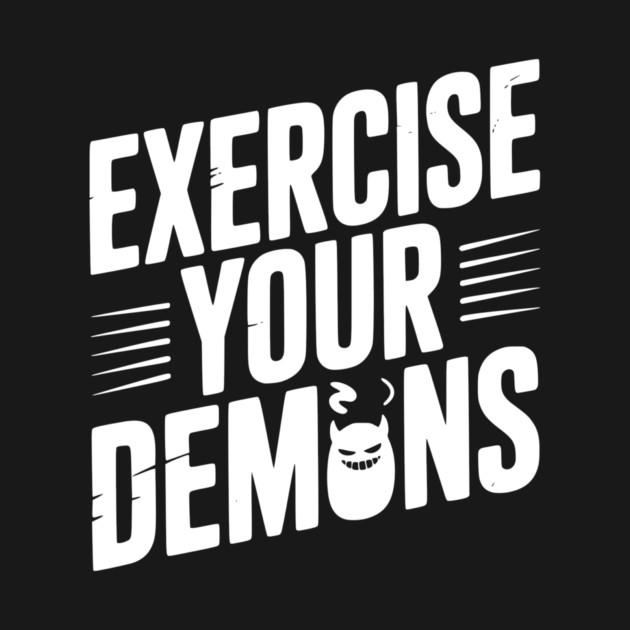 Exercise Your Demons by Frank Ring