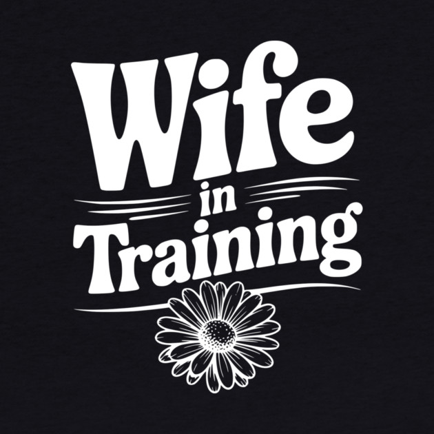 Wife in Training by Frank Ring