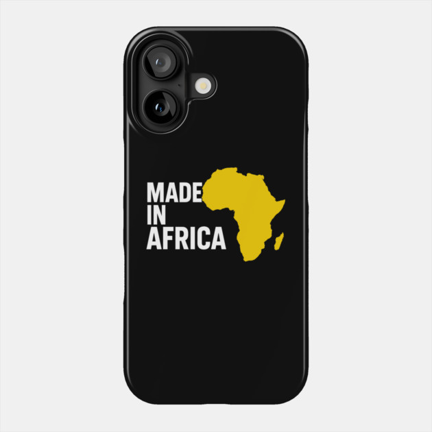 Made In Africa Phone Case by Adwoa's Store