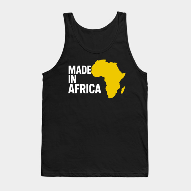 Made In Africa Tank Top by Adwoa's Store