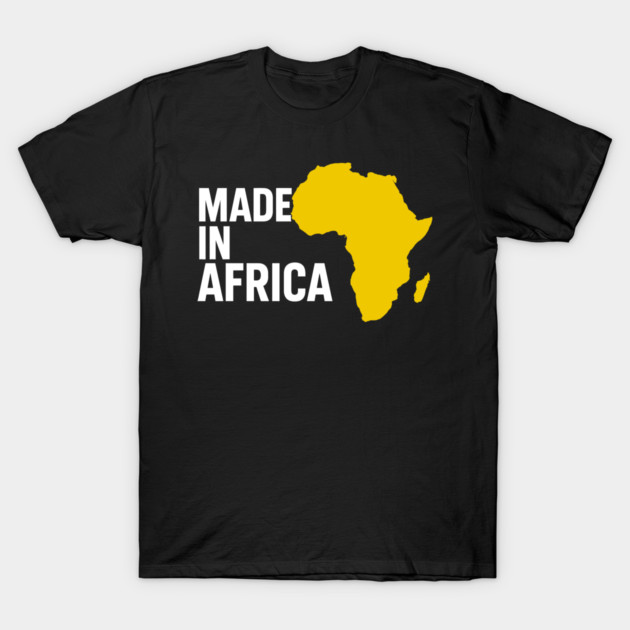 Made In Africa T-Shirt by Adwoa's Store