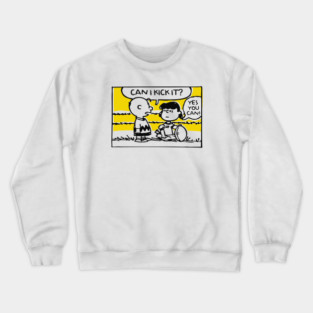 Can I Kick It? Crewneck Sweatshirt
