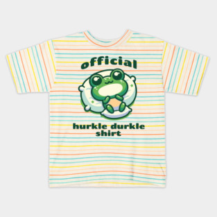 Cute Funny Official Hurkle Durkle Shirt Design Kids T-Shirt