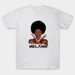 Drippin Melanin Afro Black History T-Shirt