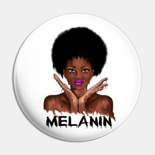 Drippin Melanin Afro Black History Pin