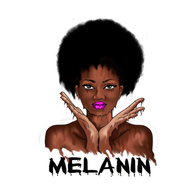 Drippin Melanin Afro Black History by logiamerch