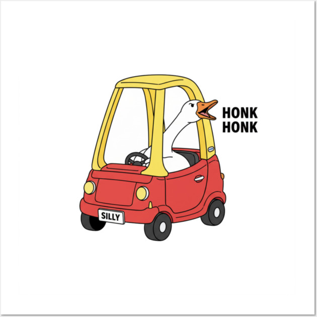 Funny Goose Honk Honk Car Meme Gift Animal Joke  Funny Goose, Honk Honk, Meme Gift Wall Art by OUTFITPAW