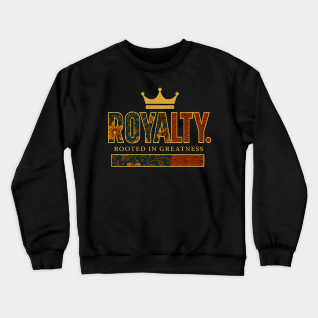 Royalty African Heritage Crewneck Sweatshirt by Adwoa's Store