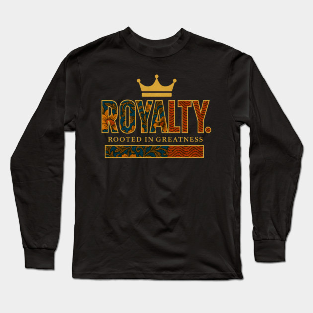 Royalty African Heritage Long Sleeve T-Shirt by Adwoa's Store