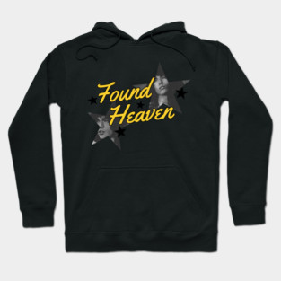 Found Heaven Hoodie