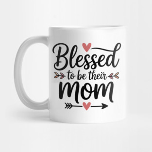 Blessed To Be Their Mom Family Gift Mug