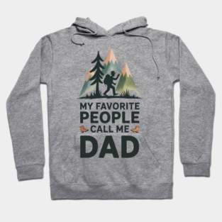 My Favorite People Call Me Dad Family Gift Hoodie