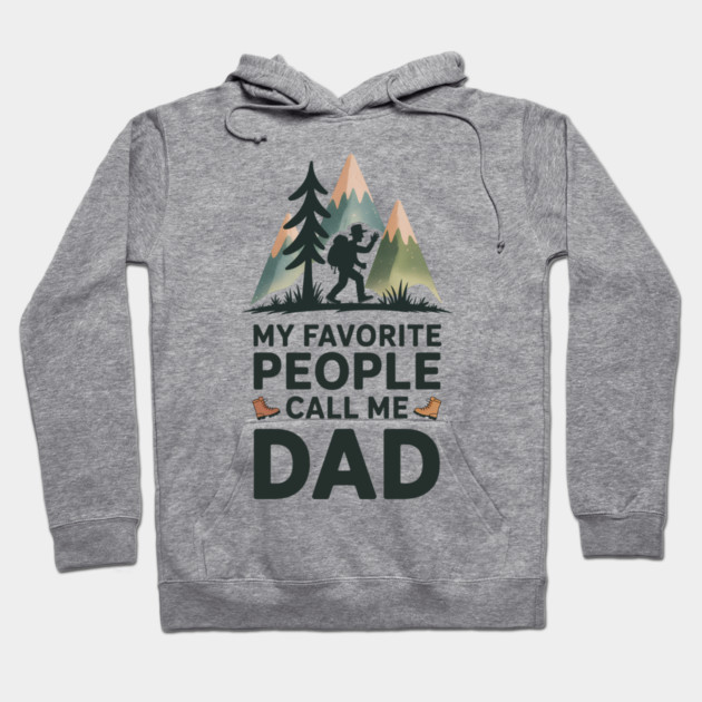 My Favorite People Call Me Dad Family Gift Hoodie by Emmanuel's Store 4