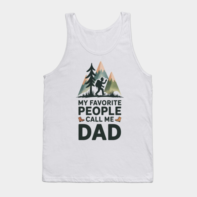 My Favorite People Call Me Dad Family Gift Tank Top by Emmanuel's Store 4