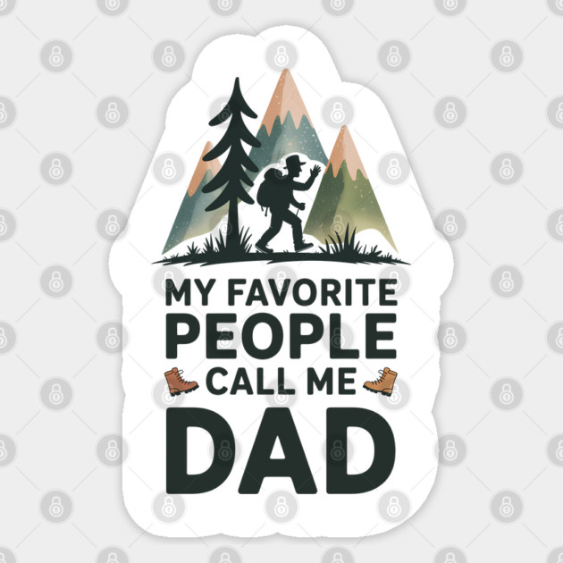 My Favorite People Call Me Dad Family Gift Sticker by Emmanuel's Store 4