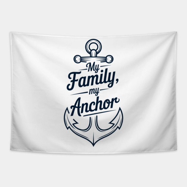 My Family My Anchor Family Gift Tapestry by Emmanuel's Store 4