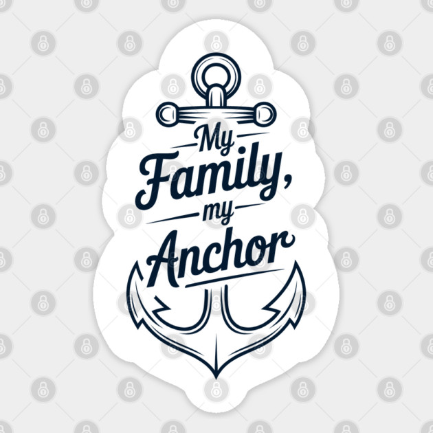 My Family My Anchor Family Gift Sticker by Emmanuel's Store 4