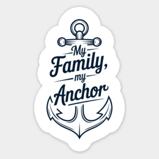 My Family My Anchor Family Gift Magnet
