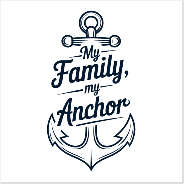 My Family My Anchor Family Gift Wall Art by Emmanuel's Store 4