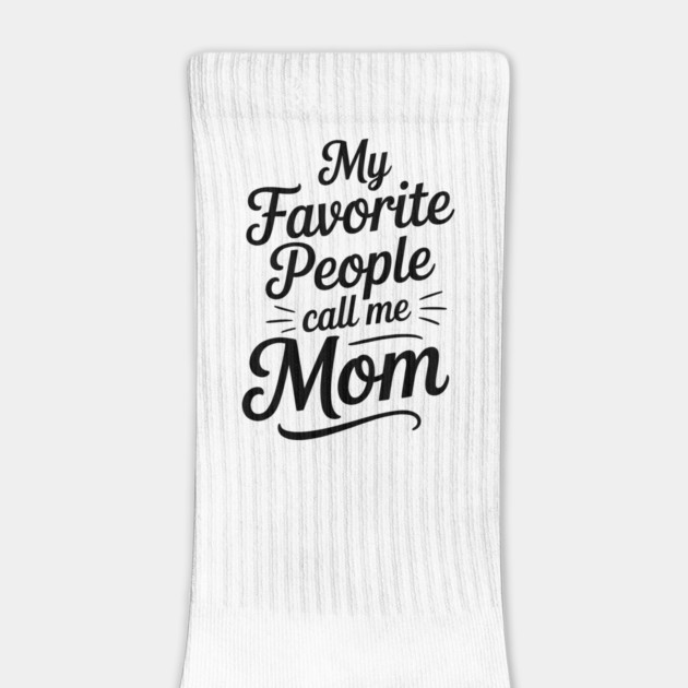 My Favorite People Call Me Mom Family Gift by Emmanuel's Store 4