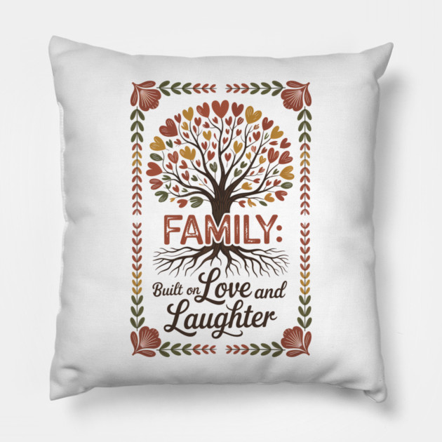 Built On Love & Laughter Family Gift Pillow by Emmanuel's Store 4