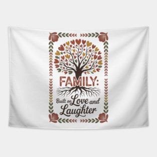 Built On Love & Laughter Family Gift Tapestry