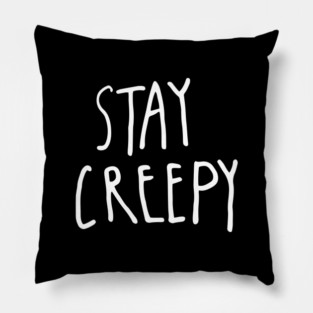 Stay Creepy – Minimal Halloween Handwritten Pillow