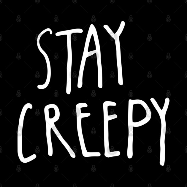 Stay Creepy – Minimal Halloween Handwritten by Butter Creative