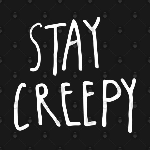 Stay Creepy – Minimal Halloween Handwritten by Butter Creative