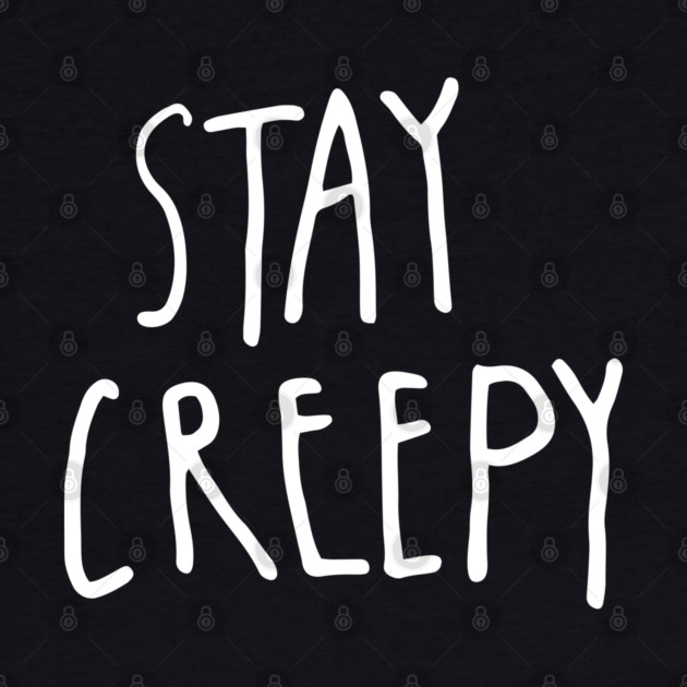 Stay Creepy – Minimal Halloween Handwritten by Butter Creative