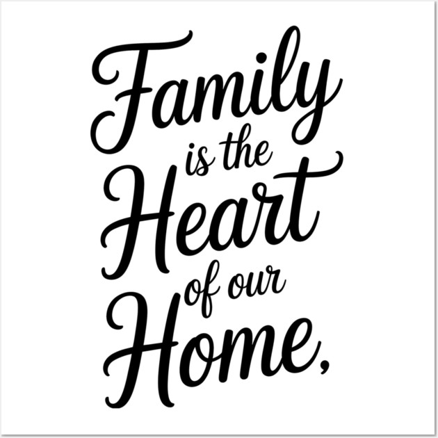 Family Is The Heart Of Our Home Family Gift Wall Art by Emmanuel's Store 4