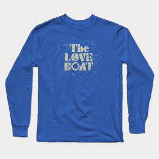 The Love Boat Long Sleeve T-Shirt