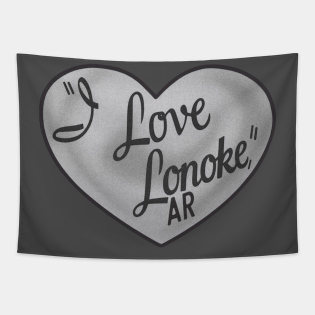 "I Love Lonoke" Tapestry by rt-shirts