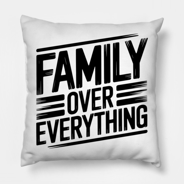 Family Over Everything Family Gift Pillow by Emmanuel's Store 4