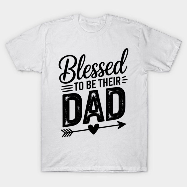 Blessed To Be Their Dad Family Gift T-Shirt by Emmanuel's Store 4