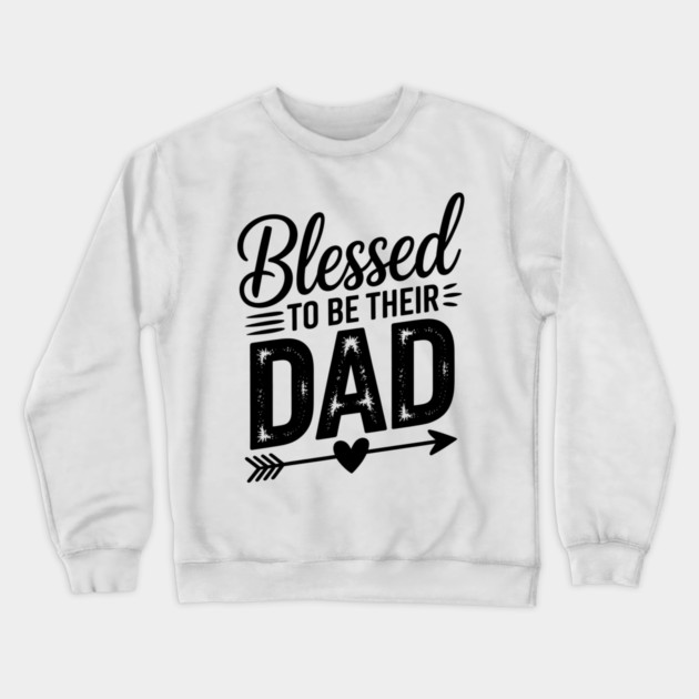 Blessed To Be Their Dad Family Gift Crewneck Sweatshirt by Emmanuel's Store 4