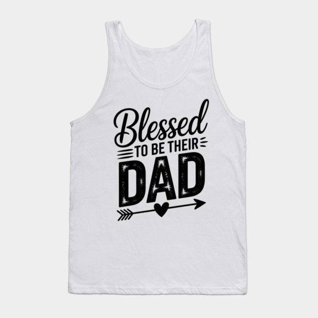 Blessed To Be Their Dad Family Gift Tank Top by Emmanuel's Store 4