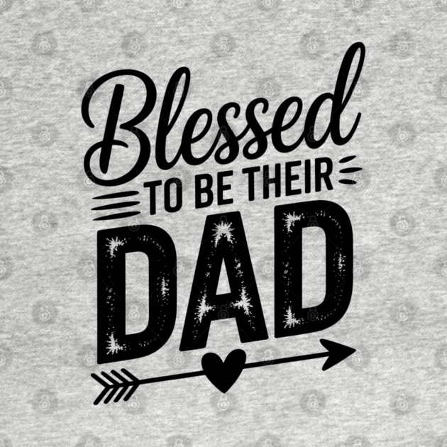 Blessed To Be Their Dad Family Gift by Emmanuel's Store 4