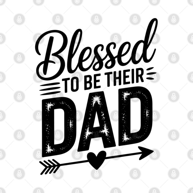 Blessed To Be Their Dad Family Gift by Emmanuel's Store 4