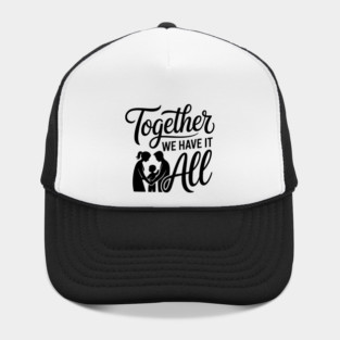 Together We Have It All Family Gift Hat