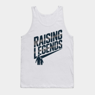 Raising Legends Family Gift Tank Top