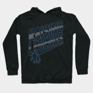 Raising Legends Family Gift Hoodie