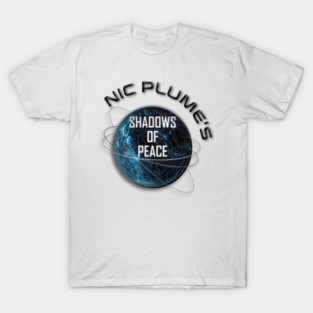Nic Plume's Shadows of Peace T-Shirt