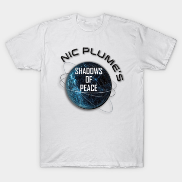 Nic Plume's Shadows of Peace T-Shirt by nic_plume_exclusives