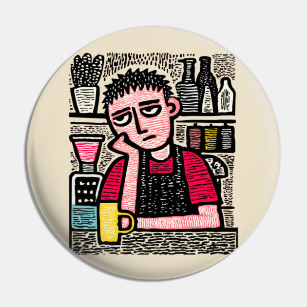 The Daily Grind - Tired Barista Pin by TuncGK