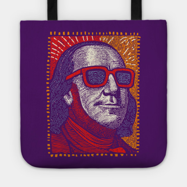 Founding Father Funk - Pop Art Ben Franklin Tote by TuncGK