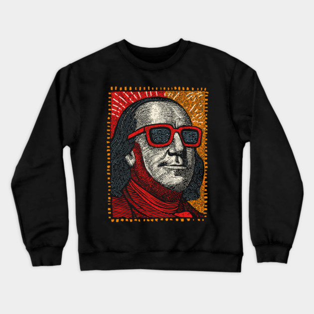 Founding Father Funk - Pop Art Ben Franklin Crewneck Sweatshirt by TuncGK
