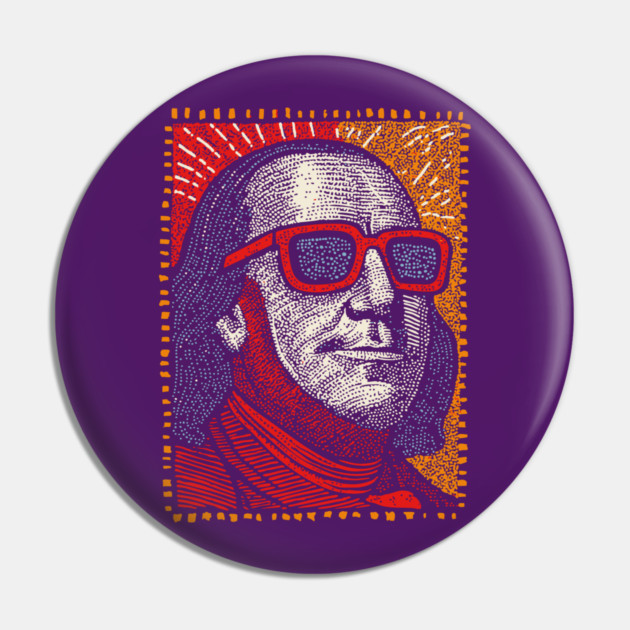 Founding Father Funk - Pop Art Ben Franklin Pin by TuncGK