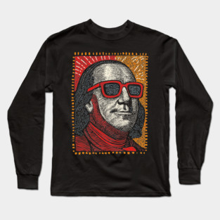 Founding Father Funk - Pop Art Ben Franklin Long Sleeve T-Shirt
