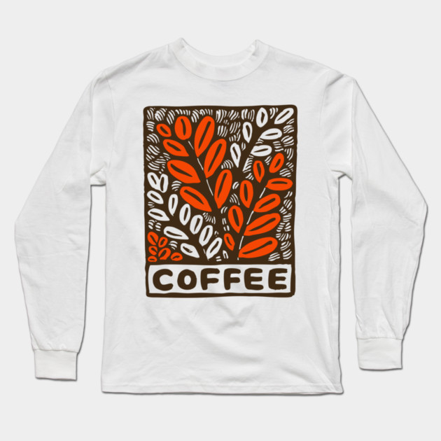 Coffee Plant Folk Art Long Sleeve T-Shirt by TuncGK